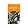 Guida Manutenzione Bici Shop - I Love BIke